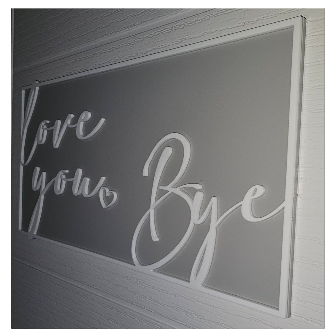 Love You Bye Sign