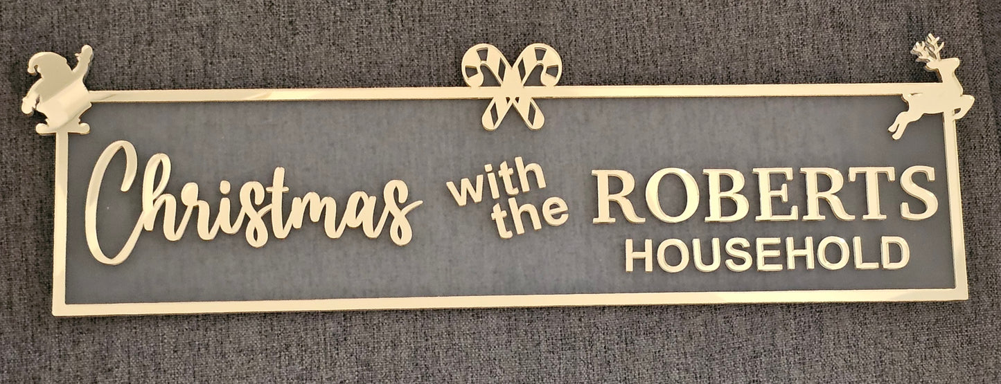 Christmas with the....sign